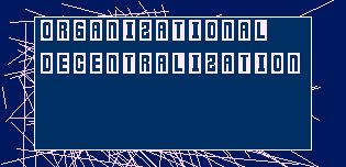 OrganizationalDecentralization